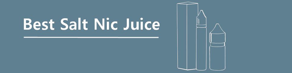 Best Salt Nice Juice - banner best salt nic juice with a drawing of small and large vape juice bottles